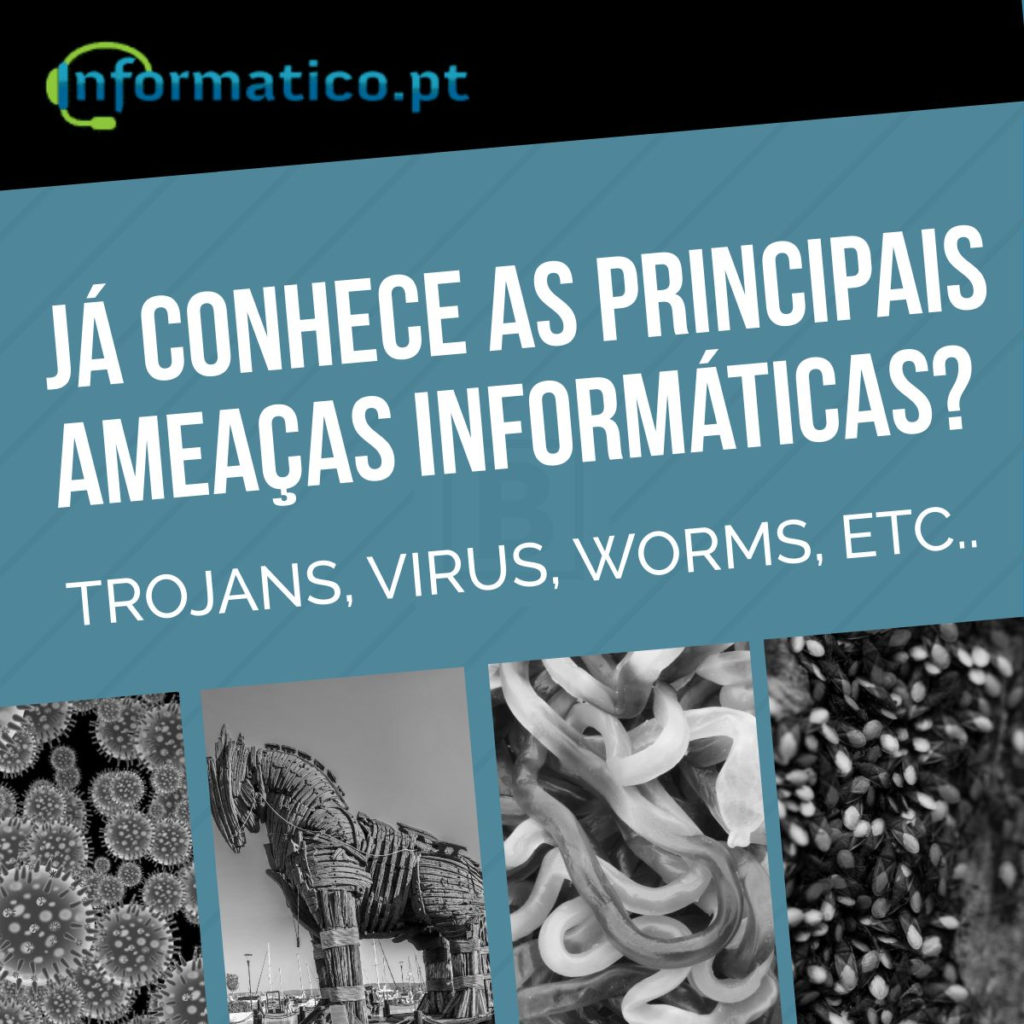 AMEAÇAS MAIS COMUNS TROJANS VIRUS WORMS