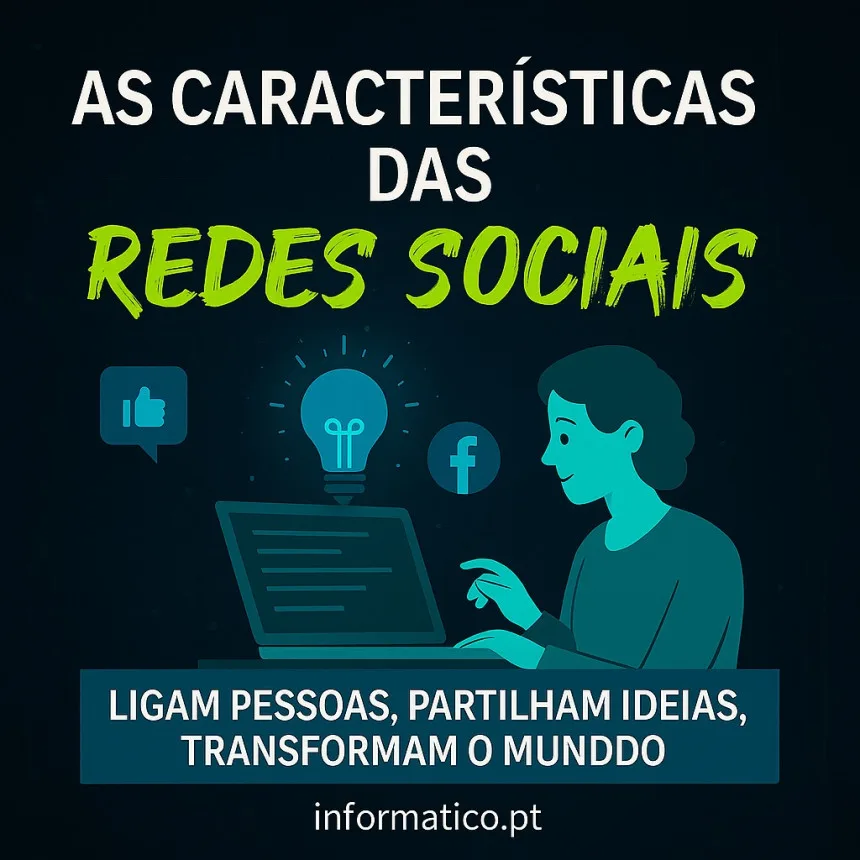 quais as caracteristicas das redes sociais