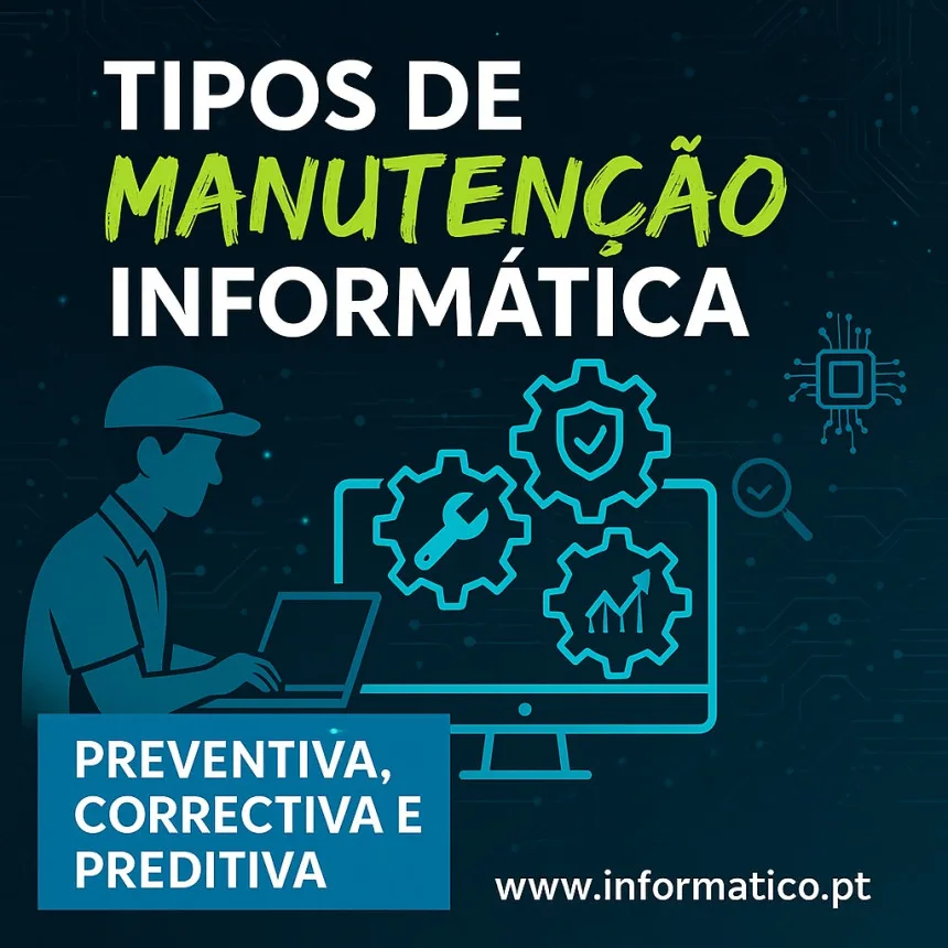 tipos de manutenção informatica